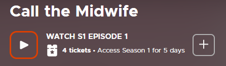 Kanopy's illustration shows Call the Midwife Season 1 costing four tickets with five days of access